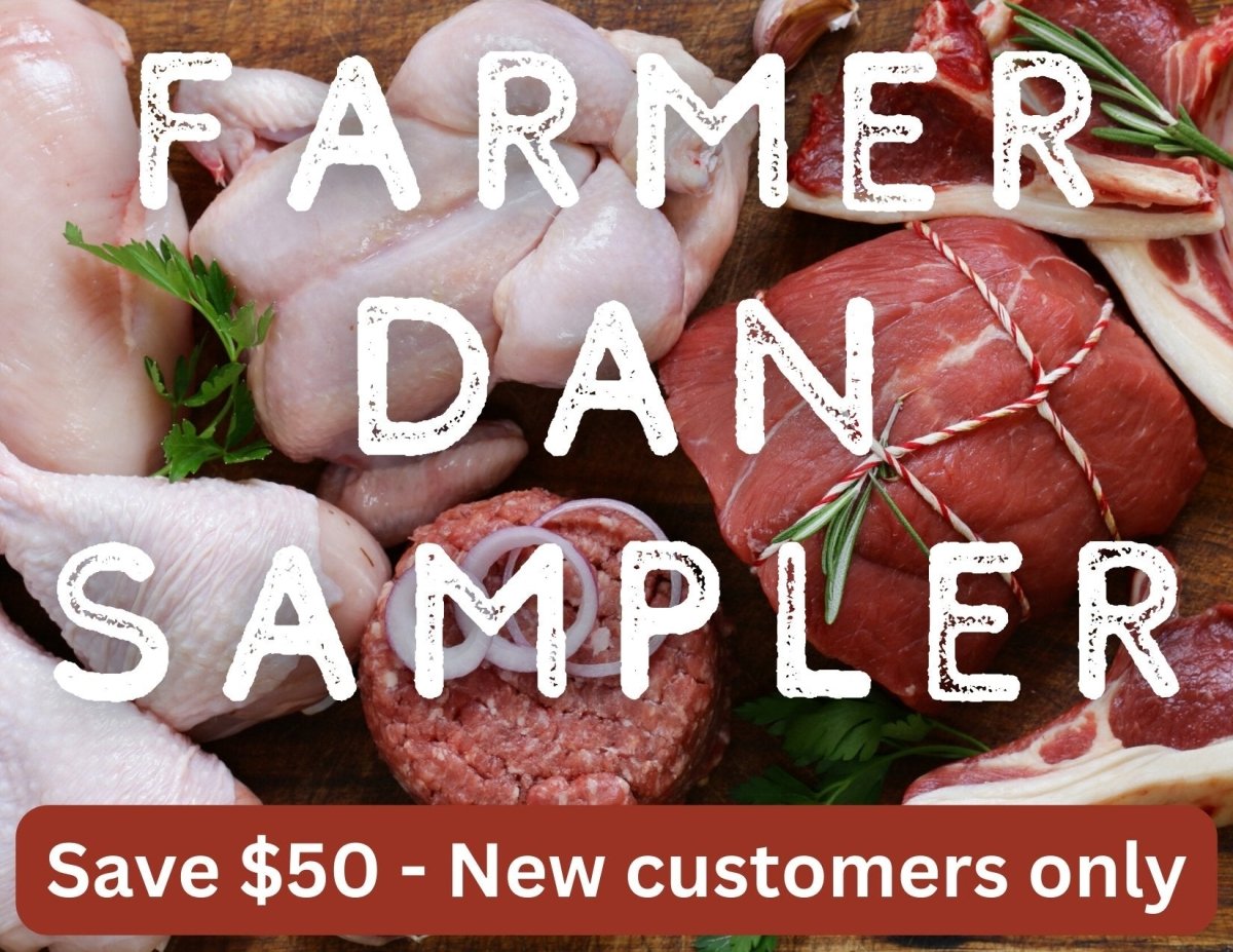 Farmer Dan Sampler (new customers only) - Heartstone Farm